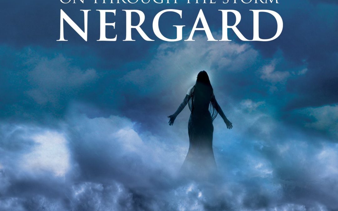 Nergard – On Through The Storm
