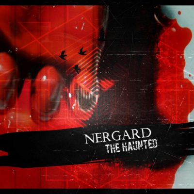 Nergard – The Haunted